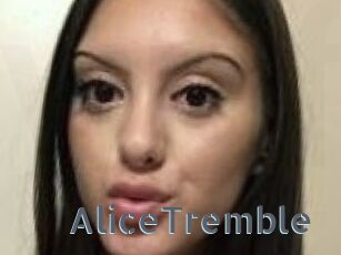 AliceTremble