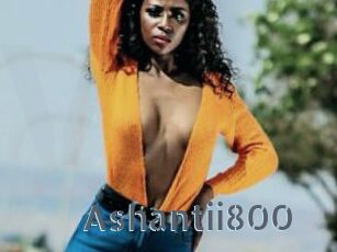 Ashantii800