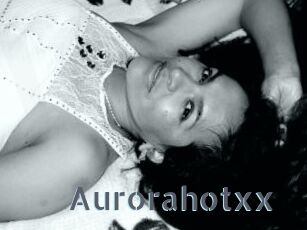 Aurorahotxx