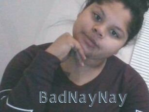 BadNayNay
