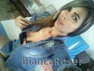 Bianca_Roser