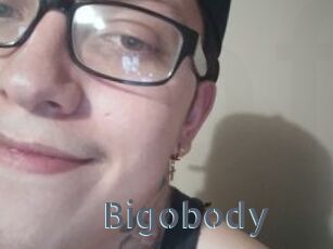 Bigobody