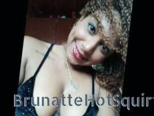 BrunatteHotSquirt