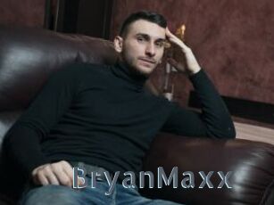BryanMaxx