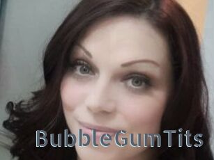 BubbleGumTits