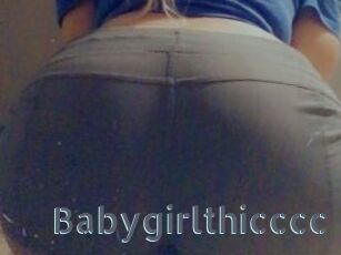 Babygirlthicccc