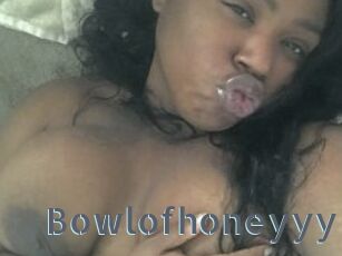 Bowlofhoneyyy