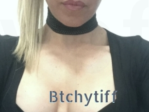 Btchytiff