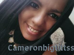 Cameronbigtittss
