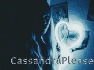 CassandraPlease