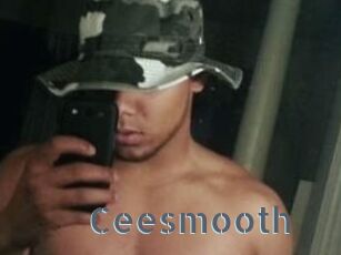 Ceesmooth