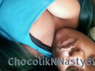 ChocolikNNasty69