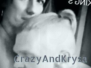 CrazyAndKrysa