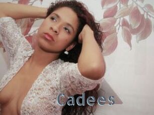 Cadees