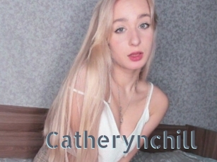 Catherynchill
