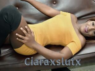 Ciaraxslutx