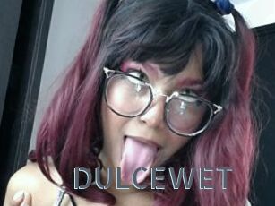 DULCEWET