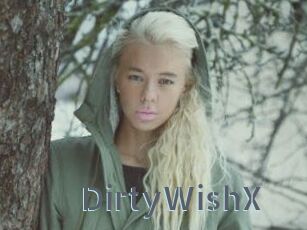 DirtyWishX