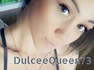DulceeQueen73