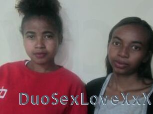 DuoSexLoveXxX