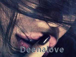 Deenalove