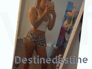 Destinedestine