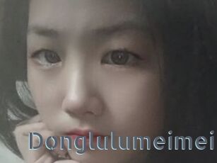 Donglulumeimei