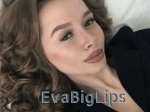 EvaBigLips