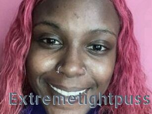 Extremetightpussy