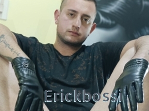 Erickbossi