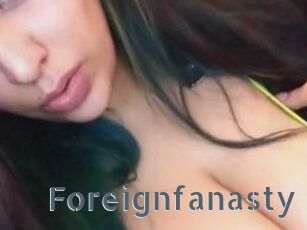 Foreignfanasty