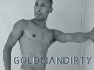 GOLDMANDIRTY
