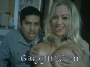 Gaggin4Cum