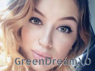 GreenDreamXO