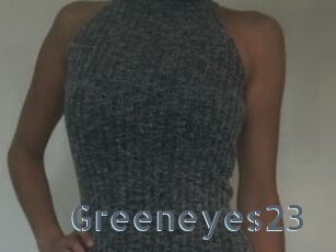 Greeneyes23