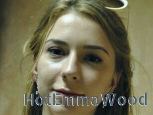 HotEmmaWood