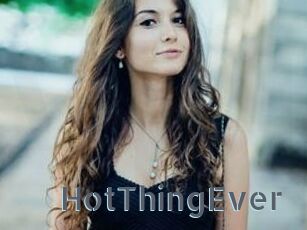 HotThingEver