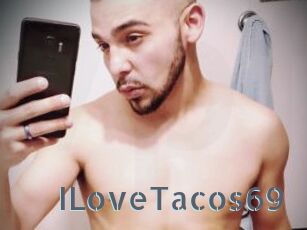 ILoveTacos69