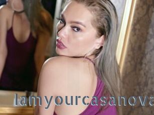 Iamyourcasanova