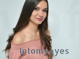 Intomyeyes