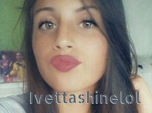 Ivettashinelol