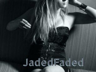 JadedFaded