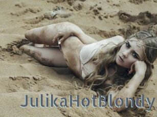 JulikaHotBlondy