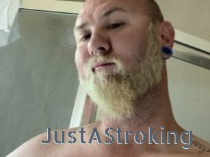 JustAStroking