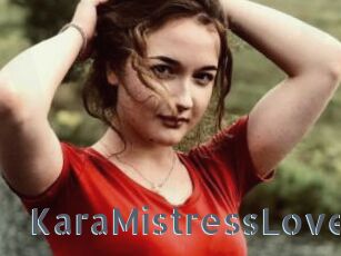 KaraMistressLove