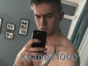 KeaneT1000