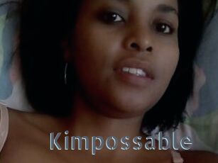 Kimpossable