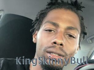 KingSkinnyBull