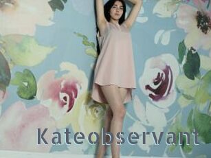 Kateobservant