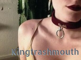 Kingtrashmouth